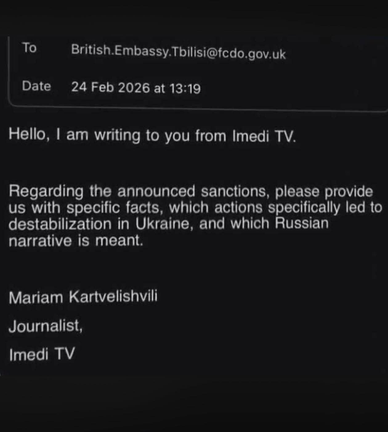 Email from Imedi TV journalist Mariam Kartvelishvili to British Embassy in Tbilisi asking for specific facts about the sanctions
